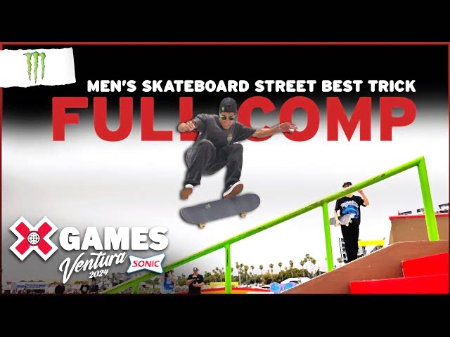 Monster Energy Men&#8217;s Skateboard Street Best Trick | Ventura 2024
